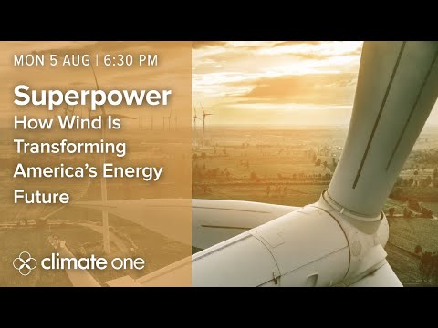 Superpower: How Renewables are Transforming America’s Energy Future